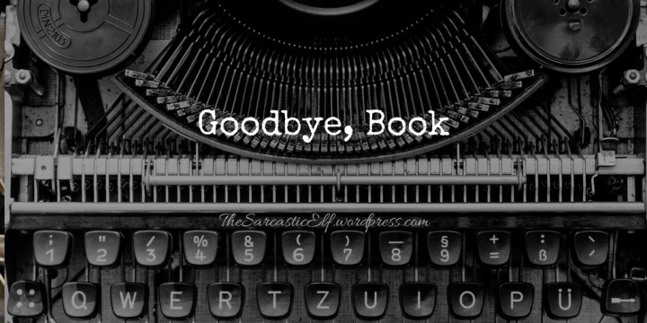 Goodbye, Book